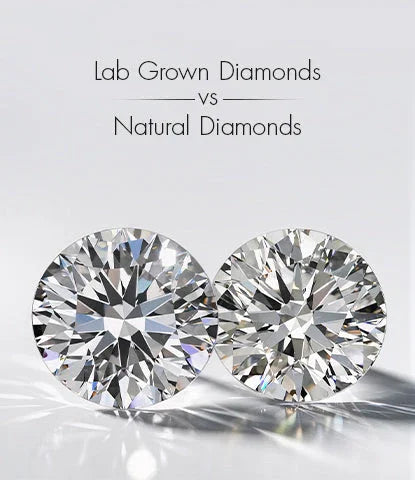 Lab Grown Diamonds vs Natural Diamonds: Which One Should You Choose?