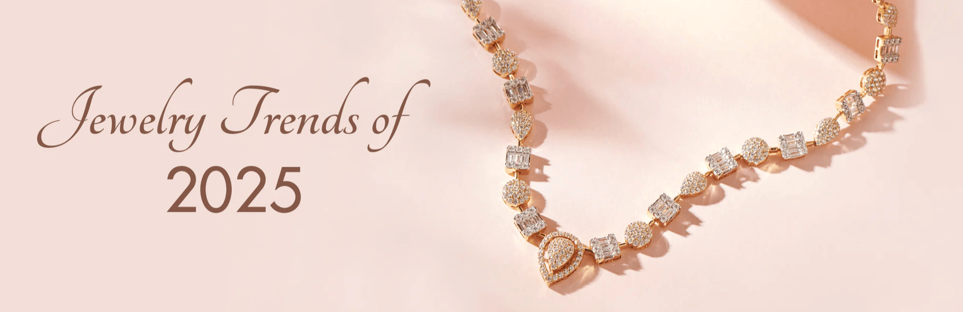Rose gold necklace with diamonds on a soft pink background, featuring 'Jewelry Trends of 2025'.