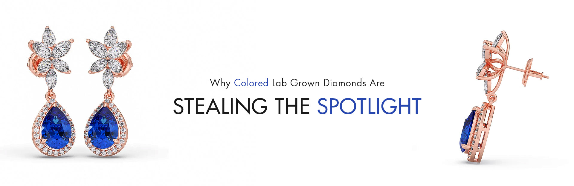 Rose gold earrings with blue gemstones on a white background, featuring text about colored Lab Grown Diamonds.